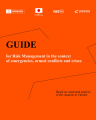 GUIDE for risk management in the context of emergencies, armed conflict and crises.