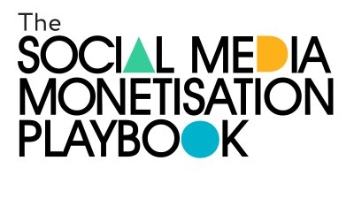 Social Media Monetisation Playbook