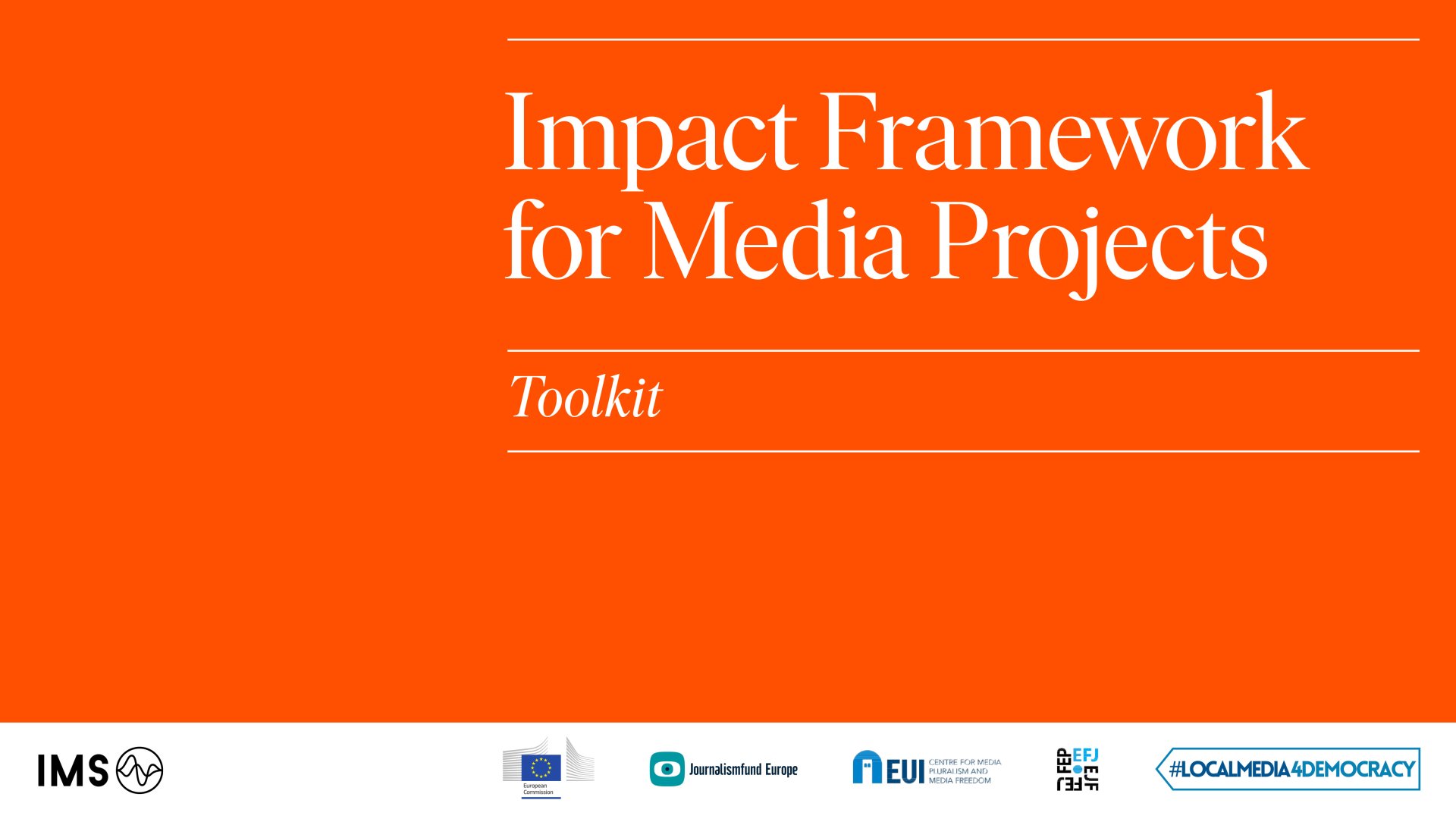 Impact Framework for Media Projects Toolkit