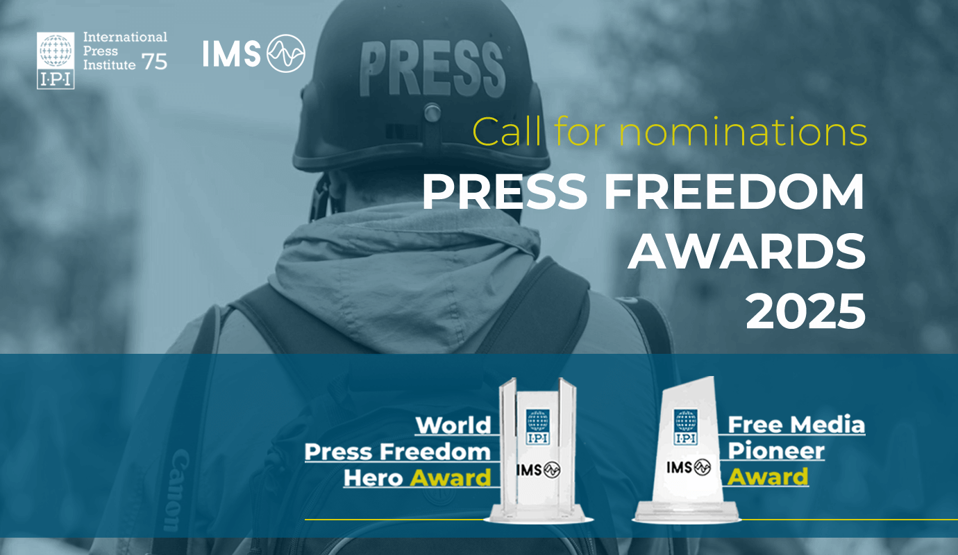 Call for nominations: IPI-IMS 2025 press freedom awards